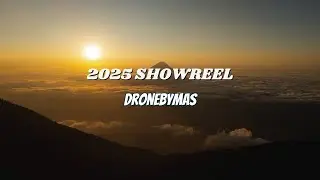 DroneByMAS Showreel 2025 || Aerial FPV Videography 4K