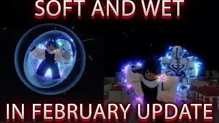 [YBA] SOFT AND WET IN FEBRUARY UPDATE! YOUR BIZARRE ADVENTURE NEW UPDATE