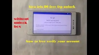 how to verify lava iris 80 frp lock