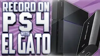 How To Record PS4 Gameplay With Elgato
