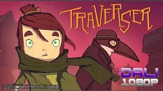 Traverser PC Gameplay 60fps 1080p