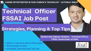 Technical Officer FSSAI Job post-Strategies, Planning and Top Tips