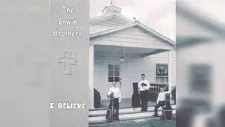 The Erwin Brothers: This One Thing I Know