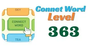 Connect Word Level 363 Answers