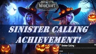Sinister Calling Wow Achievement | Hallowed Helm | Sinister Squashling | Saved 150 Tricky Treats