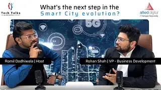What's the next step in the Smart City Evolution? | Tech Talks