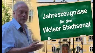 Wels-Report Satire | Jahreszeugnisse f&uuml;r den Welser Stadtsenat