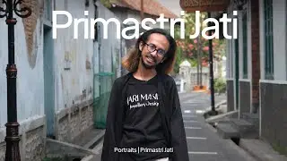 PORTRAITS - PRIMASTRI JATI | PENGERAJIN PERAK, 9SELAWE, DAN PENGGIAT KOMUNITAS KEBANGGAAN KOTA GEDE