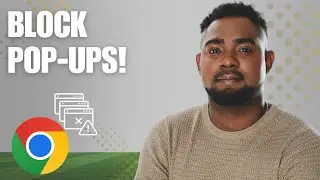 How to Block Pop-Up Ads on Google Chrome &mdash; Stop Annoying Ads Instantly!