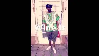 Ras Victory  -Wine It (Prod CesBeatz)   Audio