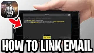 How To Link Email To PUBG Mobile Account - Full Guide
