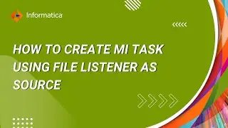 How to Create MI Task using File Listener as Source
