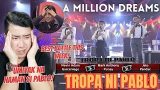 [REACTION] The Voice Kids Philippines : BATTLE ROUND | TROPA NI PABLO | A Million Dreams