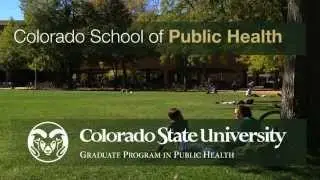 Colorado School of Public Health at Colorado State University