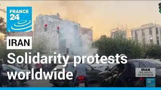 Mahsa Amini protests: Solidarity protests take place in diasporas worldwide &bull; FRANCE 24 English