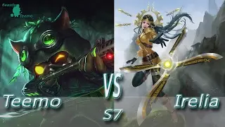 League of Legends - Omega Teemo vs Irelia - S7 Ranked Gameplay (Season 7) Tough game