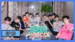 《Super R1SE·蓄能季》【第13期】：R1SE杯篮球赛火热开赛，“黑暗料理”再现引发晚餐危机？