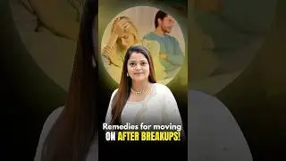 How to move on after breakup! Relationship Issues