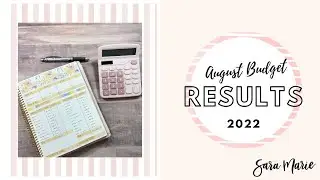 August Budget Results | August 2022 Budget | Sara Marie Stickers | EC Monthly Planner | Budget