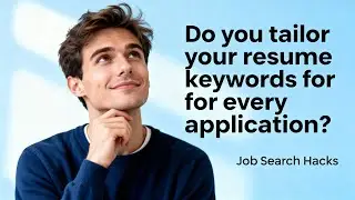 Do you tailor your resume keywords for every application?