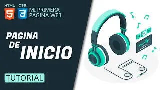 C&oacute;mo Crear Una P&Aacute;GINA WEB solo con HTML y CSS ▶︎ INICIO