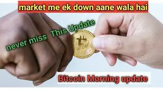 Crypto market down??quick update😫😱#bitcoin#shorts#crypto#cryptoupdate