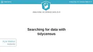 R Tutorial: Searching for data with tidycensus