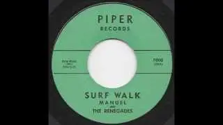 Manuel & The Renegades - Surf Walk