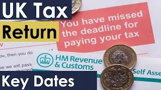 UK Self Assessment Deadlines Guide