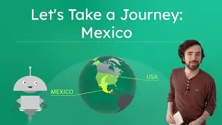 Let's Take a Journey: Mexico - Explore Mexican Geography and Culture