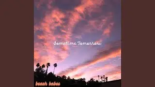 Sometime Tomorrow
