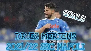Dries Mertens 2021-2022 All Goals for SSC Napoli
