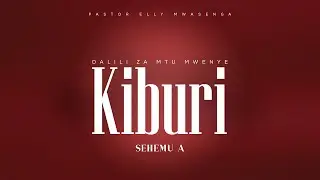 DALILI ZA MTU MWENYE KIBURI