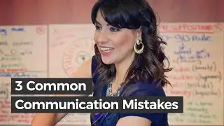 3 Common Communication Mistakes | Shiny Burcu Unsal