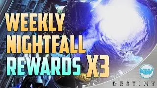 Destiny Weekly Nightfall Strike Rewards x3 | Nightfall Drops Ep. 5 (Phogoth) | Exotic Loot?