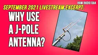 Why Is The J-Pole Antenna So Popular?