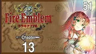 Part 51|Fire Emblem 5 Thracia 776: Reunion with Linoan
