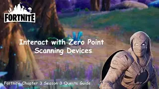 Interact with Zero Point Scanning Devices - Vibin' Quests Guide Part 2