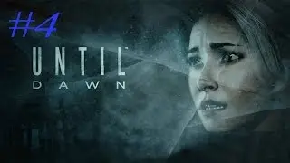 Until Dawn Walkthrough - Part 4 | Loyalty [1080p HD]