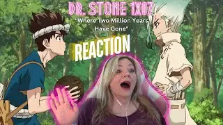 NEW SCIENCE FRIEND?! Dr. Stone 1x07 