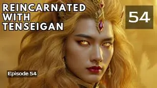 Reincarnated with Tenseigan   Episode 54 Audio   Warrior Lore Audiobook   Made with Clipchamp