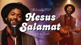 Hesus Salamat - Tagalog Worship Songs - Soul Cover by Jared