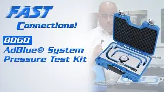 Fast Connections | 8060 - AdBlue&reg; System Pressure Test Kit