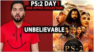 Ponniyin Selvan 2 Day 1 Box Office Collection Prediction | PS2 Day 1 Box Office Collection Worldwide