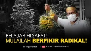 MULAILAH BERFIKIR RADIKAL! #belajarfilsafat #filsafat