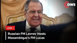 LIVE: Russian FM Sergey Lavrov Hosts Mozambique&rsquo;s Foreign Minister Lucas | Diplomatic Talks | AC1E