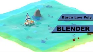Barco Low Poly velejando no Blender (Ocean Modifier)