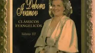 Débora Ivanov - Em Nome de Jesus