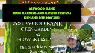 Astwood Bank  Open Garden And Flower Festival 13th and 14th May 2023