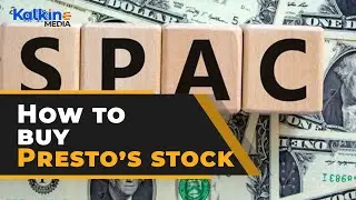 Presto SPAC: How to buy the restaurant technology firm's stock?